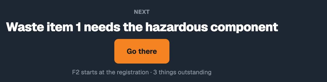 The next-step prompt reading “Waste item 1 needs the hazardous component” with a Go there button.
